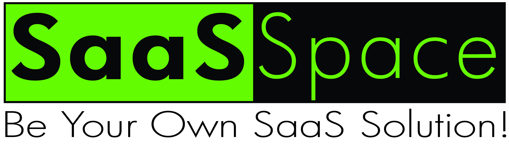 Be Your Own SaaS Solution